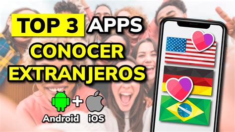 apps para conocer extranjeros|Las 9 mejores apps para conocer gente del extranjero。